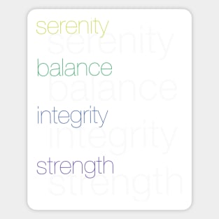 Strength Integrity Balance Serenity Magnet